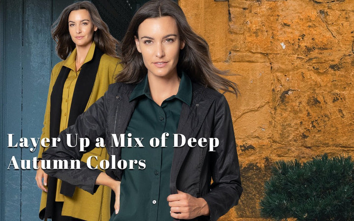 Layer Up A Mix Of Deep Autumn Colors