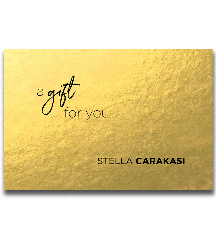 Stella Carakasi Gift Card - Stella Carakasi